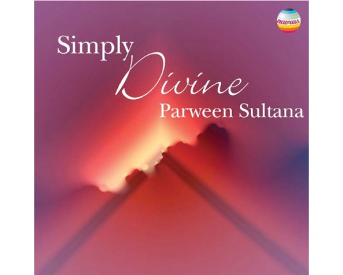 Parween Sultana - Simply Divine (Live)