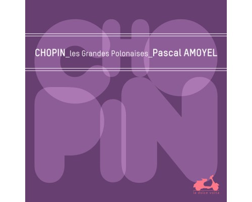 Pascal Amoyel - Chopin : Polonia