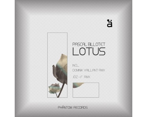 Pascal Billotet - Lotus EP