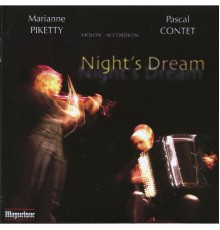 Pascal Contet, Marianne Piketty - Night's Dream