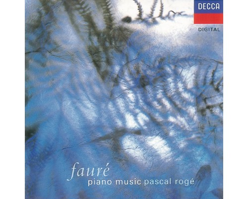 Pascal Rogé - Fauré: Piano Music