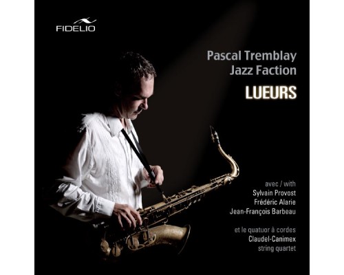 Pascal Tremblay - Lueurs