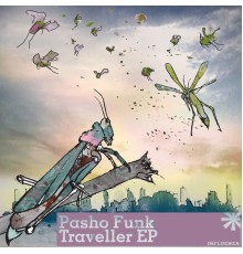 Pasho Funk - Traveller Ep