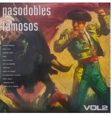 Pasodobles Famosos - Vol. 2