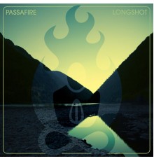 Passafire - Longshot