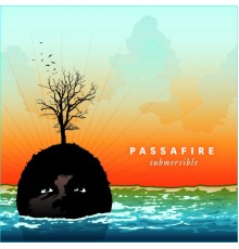 Passafire - Submersible