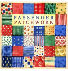 Passenger - Patchwork