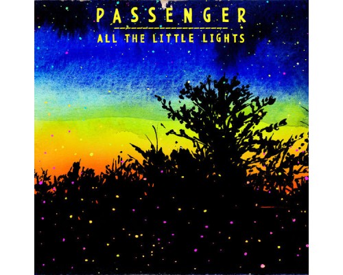 Passenger - All the Little Lights