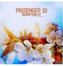 Passenger 10 - Redemption (Original Mix)