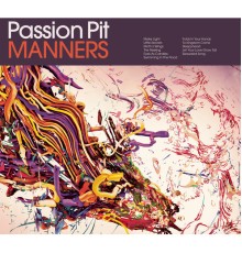 Passion Pit - Manners