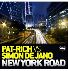 Pat-Rich, Simon De Jano - New York Road  (Pat-Rich Vs Simon De Jano)