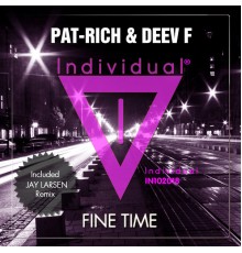 Pat-Rich & Deev F - Fine Time