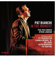 Pat Bianchi - In the Moment