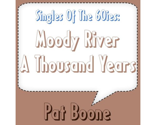 Pat Boone - Moody River