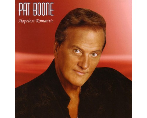 Pat Boone - Hopeless Romantic