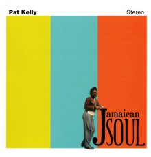 Pat Kelly - Jamaican Soul