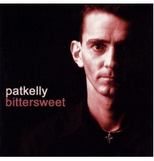 Pat Kelly - Bittersweet