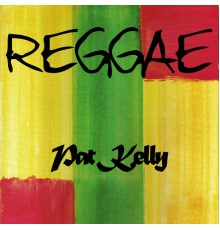 Pat Kelly - Reggae Pat Kelly