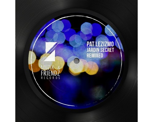 Pat Lezizmo - Jardin Secret Remixed