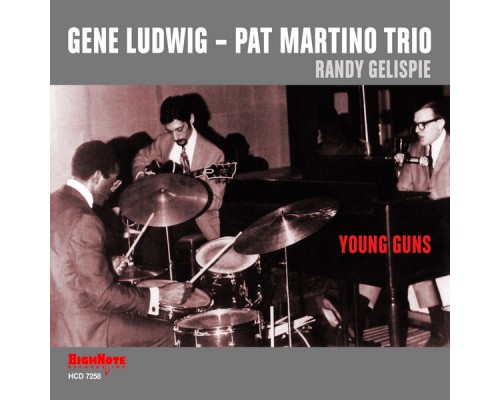 Pat Martino Trio - Young Guns (Recorded Live, 1968-69)