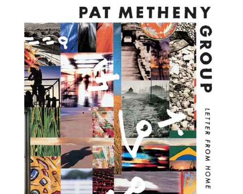 Pat Metheny - Letter From Home