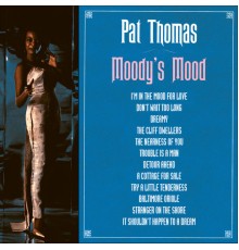 Pat Thomas - Moody's Mood