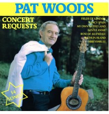 Pat Woods - Concert Requests