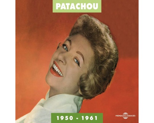 Patachou - Patachou 1950-1961