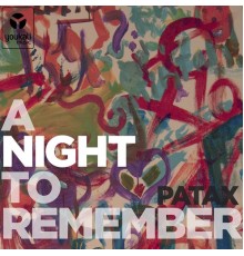 Patax - A Night To Remember