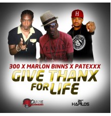 Patexxx - Give Thanx for Life