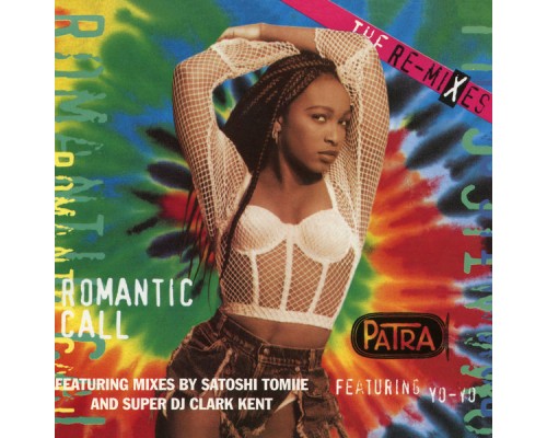 Patra - Romantic Call (The Remixes)