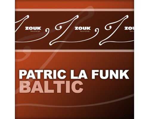 Patric La Funk - Baltic