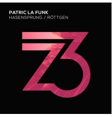 Patric La Funk - Hasensprung / Röttgen