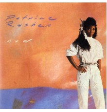 Patrice Rushen - Now