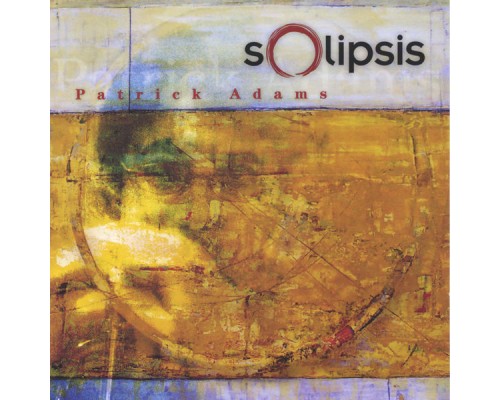 Patrick Adams - Solipsis