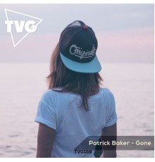 Patrick Baker - Gone