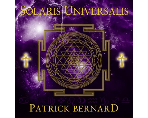 Patrick Bernard - Solaris Universalis