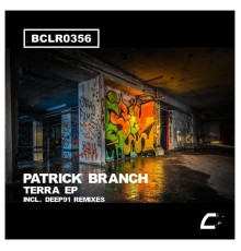 Patrick Branch - Terra EP