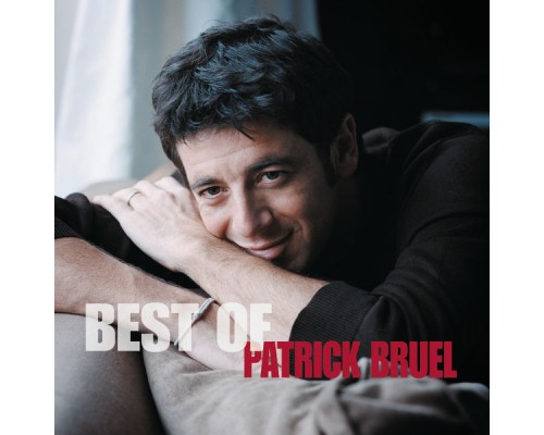 Patrick Bruel - Triple Best Of