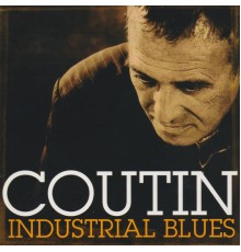 Patrick Coutin - Industrial Blues