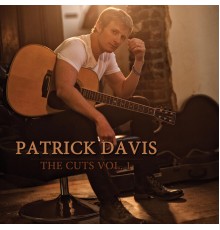 Patrick Davis - The Cuts, Vol. 1