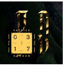 Patrick Dorgan - 03:17 (EP)