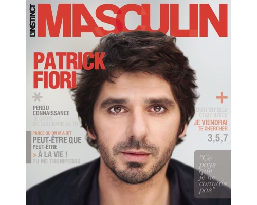 Patrick Fiori - L'instinct masculin