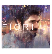 Patrick Fiori - Promesse