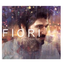 Patrick Fiori - Promesse