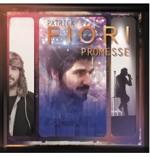 Patrick Fiori - Promesse  (Deluxe)