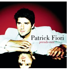 Patrick Fiori - Prends-moi