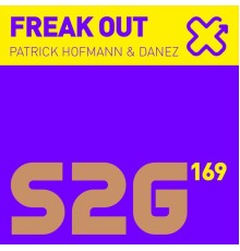 Patrick Hofmann, Danez - Freak Out