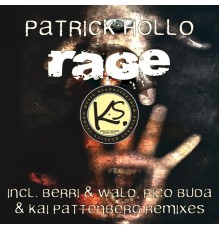 Patrick Hollo - Rage