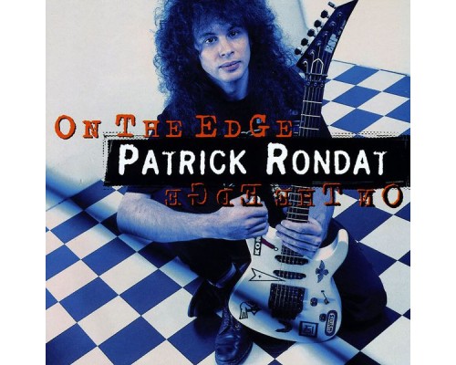 Patrick Rondat - On The Edge